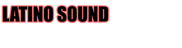 LATINO SOUND