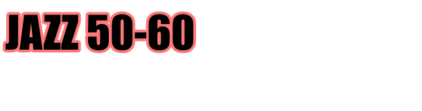 JAZZ 50-60